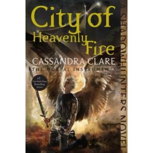 City of Heavenly Fire | Cassandra Clare (2015)
