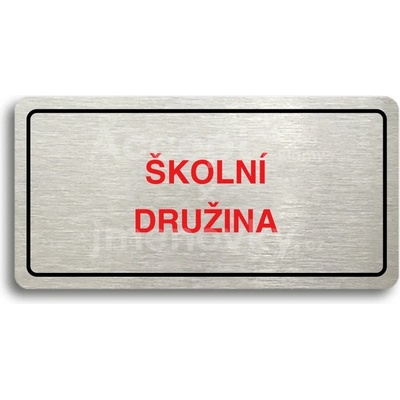 ACCEPT Piktogram ŠKOLNÍ DRUŽINA - stříbrná tabulka - barevný tisk