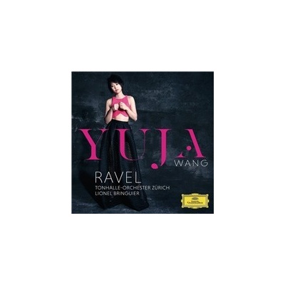 WANG YUJA: RAVEL CD