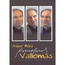 Vallomás - Vrabec Mária