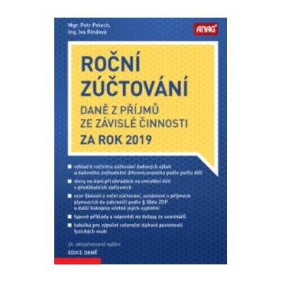 Roční zúčtování daně z příjmů ze závislé činnosti za rok 2019 - 24. aktualiztované výdání - Petr Pelech; Iva Rindová