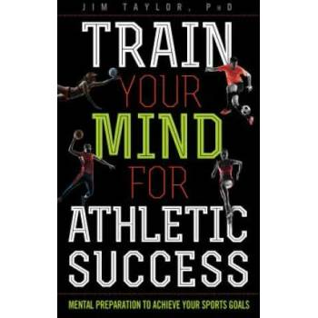 Image 1 of Train Your Mind for Athletic Success | Jim Taylor