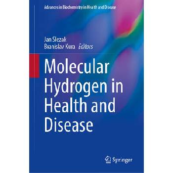 Image 1 of Molecular Hydrogen in Health and Disease | Jan Slezak, Branislav Kura