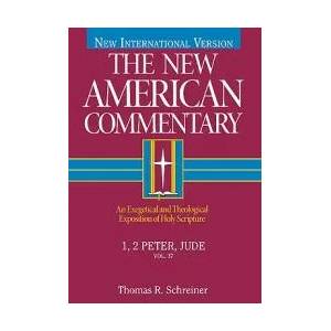 1, 2 Peter, Jude | Schreiner, Thomas R, Ph. D (ISBN: 9780805401370)