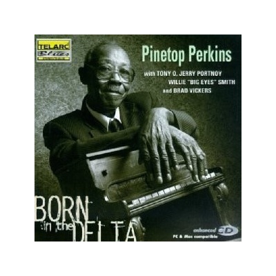 Perkins Pinetop - Born In The Delta CD