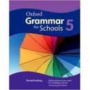 Oxford Grammar For Schools 5 Student´s Book