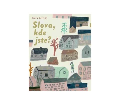 Slova, kde jste?