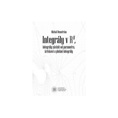 Integrály v Rn, integrály závislé od parametra, krivkové a plošné integrály
