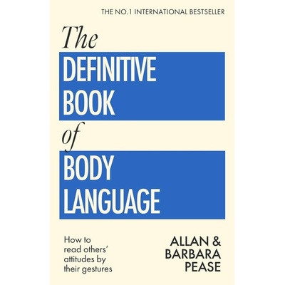 The Definitive Book of Body Language