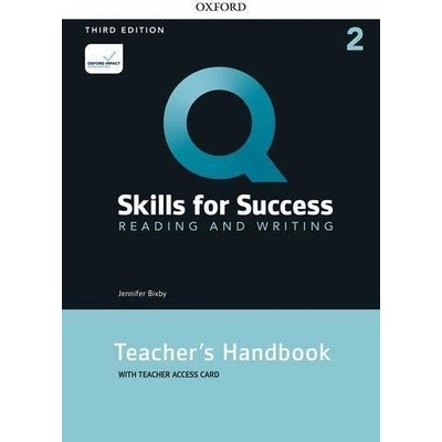 Q Skills for Success 2 Reading & Writing Teacher´s Handbook with Teacher´s Access Card, 3rd