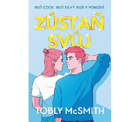 Zůstaň svůj