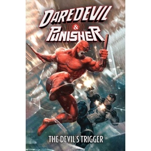 Daredevil/Punisher: The Devil's Trigger | Tommaso Bianchi (ISBN: 9781302968656)
