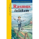 Rasmus tulákem - Astrid Lindgrenová