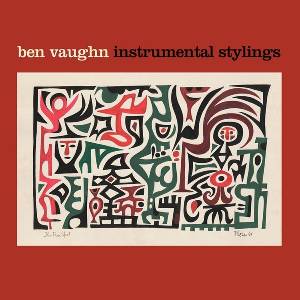 Ben Vaughn - Instrumental Stylings (Reissue) (LP) (0032862005510)