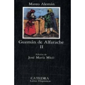 Guzman De Alfarache II | Mateo Aleman (ISBN: 9788437607092)