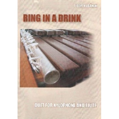 Ring in a drink duet pro xylofon a flétnu