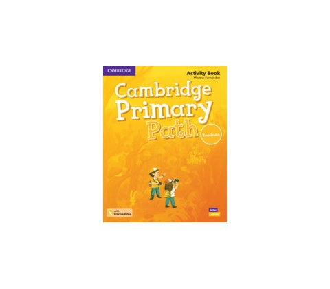Cambridge Primary Path Foundation Level Activity Book with Practice Extra