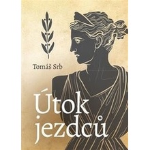 Útok jezdců - Tomáš Srb