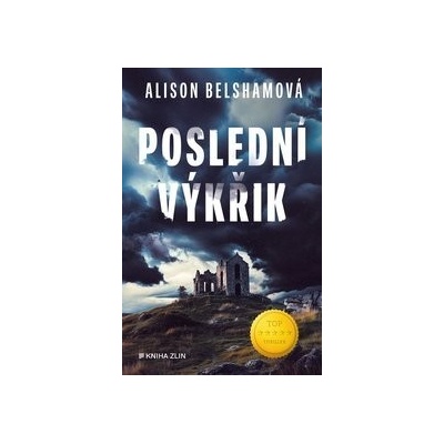 Poslední výkřik - Alison Belsham