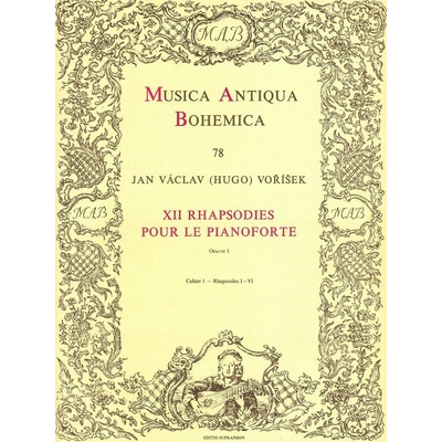 XII rhapsodies pour le pianoforte op. 1 sešit I Rhapsodie I-VI