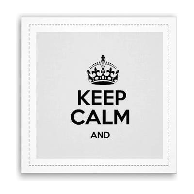 Fotoobraz 40x40 cm Keep calm