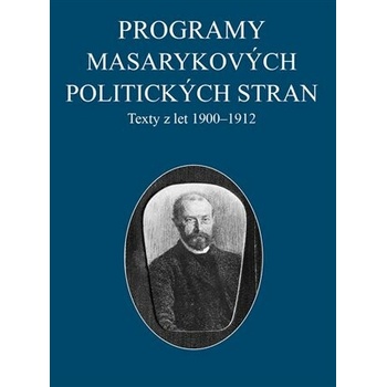 Programy Masarykových politických stran