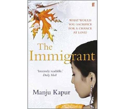 The Immigrant - Manju Kapur