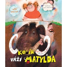 Kolik váží Matylda - Jiří Holub