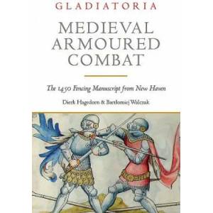 Medieval Armoured Combat (ISBN: 9781784383336)