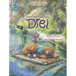 Die zauberhaften Drei. Hokus-Pokus, der Streit ist weg! | Stefanie Dahle (ISBN: 9783401718064)