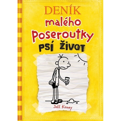 Deník malého poseroutky 4 Psí život - Jeff Kinney