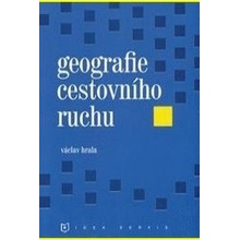 Geografie cestovního ruchu - Václav Hrala