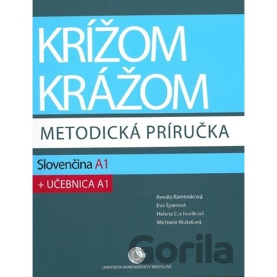 Krížom krážom - metodická príručka - Slovenčina A1 + učebnica A1