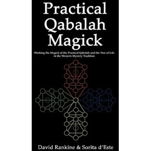 Practical Qabalah Magick | David Rankine, Sorita D'Este (ISBN: 9781905297221)