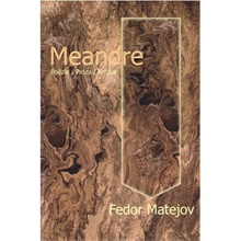 Matejov Fedor - Meandre