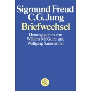 Briefwechsel Freud / Jung | William McGuire, Wolfgang Sauerländer, Sigmund Freud, Carl Gustav Jung (1984)