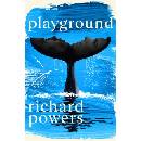 Playground - Richard Powers
