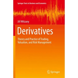 Derivatives | Jiř í Witzany (ISBN: 9783030517533)
