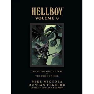 Hellboy Library Edition Volume 6: The Storm And The Fury And The Bride Of Hell | Mike Mignola (2013)