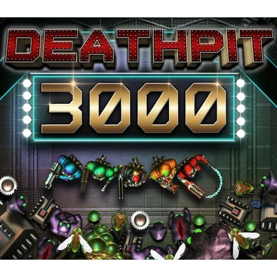 DEATHPIT 3000