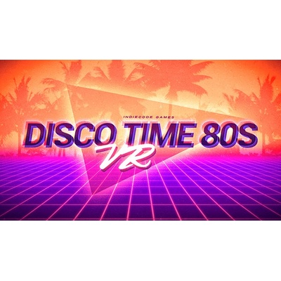 Indiecode Games Disco Time 80s VR (PC)