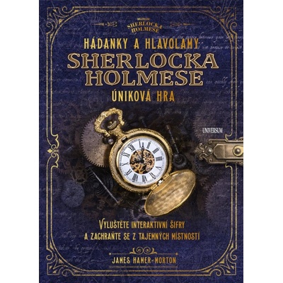 Hádanky a hlavolamy Sherlocka Holmese – úniková hra - James Hamer-Morton
