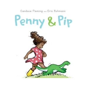 Penny & Pip | Eric Rohmann (ISBN: 9781665913317)