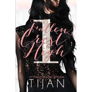 Fallen Crest High (Special Edition) | Tijan (ISBN: 9781951771904)