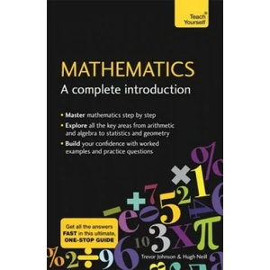 Mathematics: A Complete Introduction | NEILL HUGH (ISBN: 9781473678378)