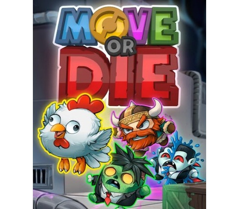 Move or Die