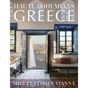 Haute Bohemians: Greece (ISBN: 9780865654068)