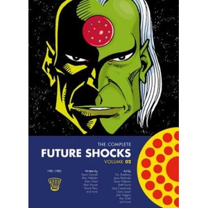 Complete Future Shocks, Volume Two | Alan Moore (ISBN: 9781781086834)