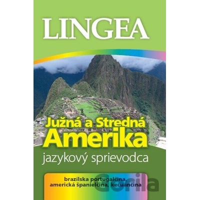 Južná a Stredná Amerika Jazykový sprievodca