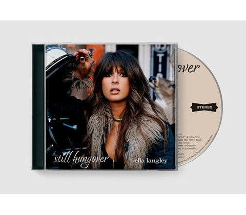 Ella Langley - Still Hungover CD